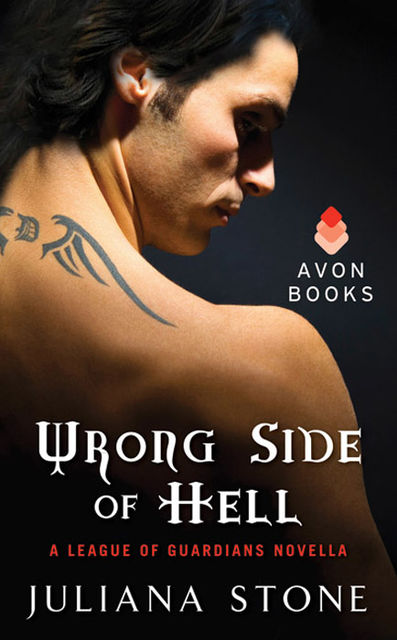 Wrong Side of Hell, Juliana Stone