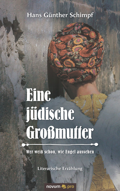 Eine jüdische Großmutter, Hans Günther Schimpf