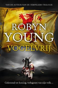Vogelvrij, Robyn Young