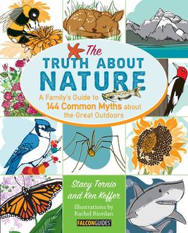 Truth About Nature, Ken Keffer, Stacy Tornio