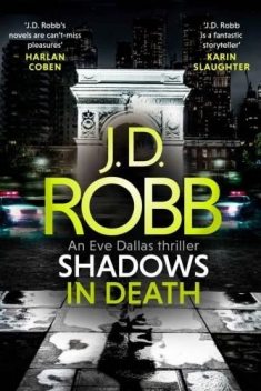 Shadows in Death, J.D. Robb