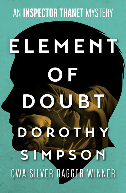 Element of Doubt, Dorothy Simpson