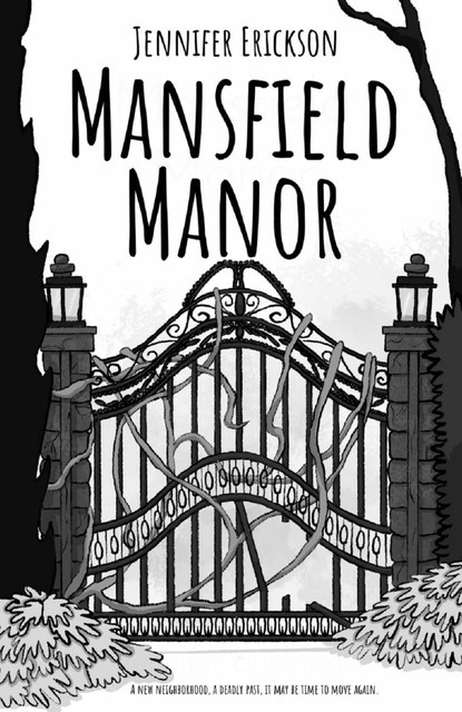 Mansfield Manor, Jennifer Erickson