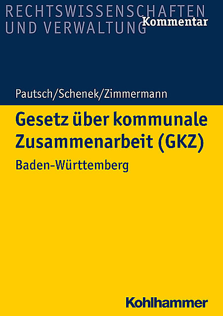 Gesetz über kommunale Zusammenarbeit (GKZ), Arne Pautsch, Achim Zimmermann, Kai-Markus Schenek