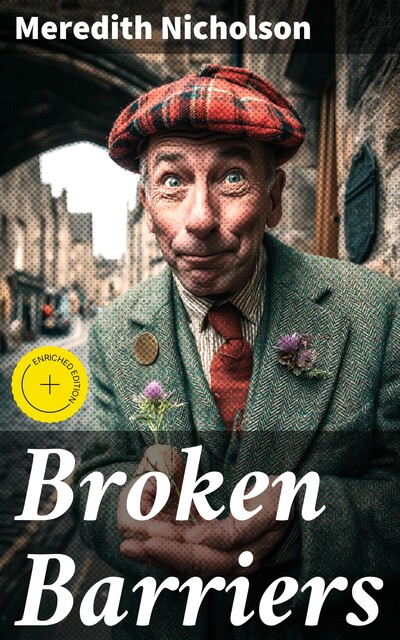 Broken Barriers, Meredith Nicholson