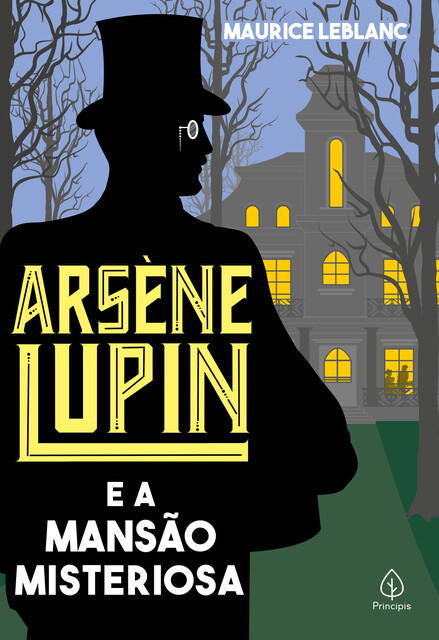 Arsène Lupin e a mansão misteriosa, Maurice Leblanc