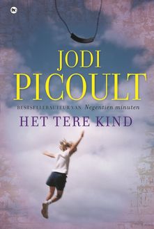 Het tere kind, Jodi Picoult