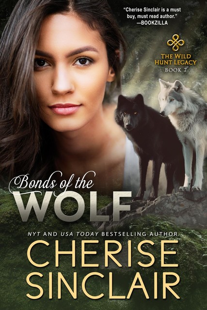 Bonds of the Wolf (The Wild Hunt Legacy Book 7), Cherise Sinclair