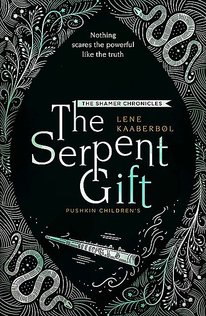The Serpent Gift, Lene Kaaberbøl