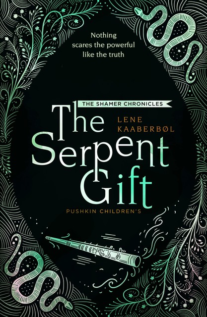 The Serpent Gift, Lene Kaaberbøl