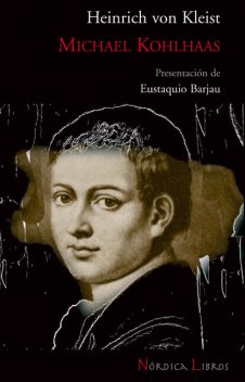 Michael Kohlhaas, Heinrich von Kleist