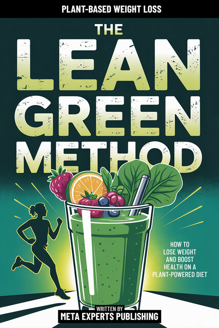 The Lean Green Method, Meta Experts Publishing