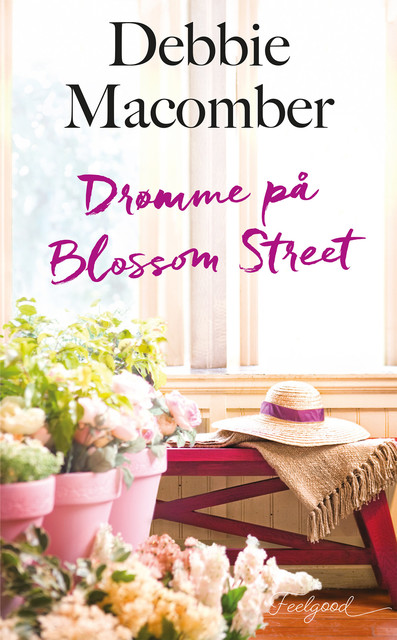 Drømme på Blossom Street, Debbie Macomber
