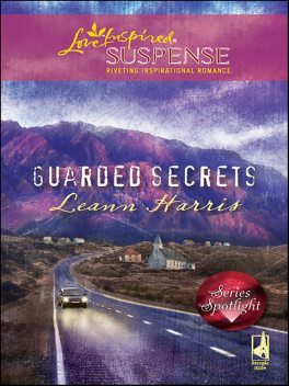 Guarded Secrets, Leann Harris