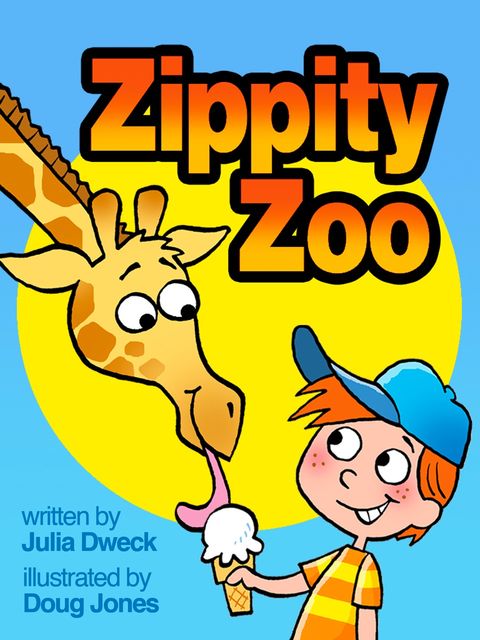 Zippity Zoo, Julia Dweck, Doug Jones