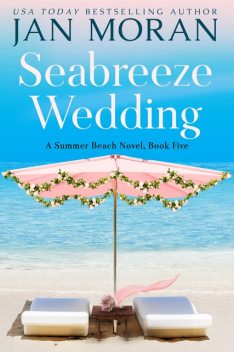 Seabreeze Wedding, Jan Moran