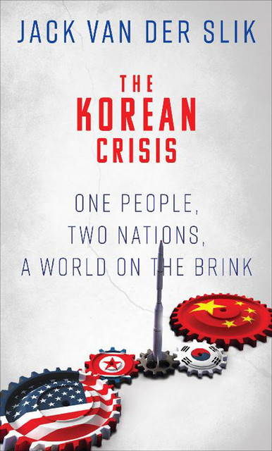 The Korean Crisis, Jack Van DerSlik