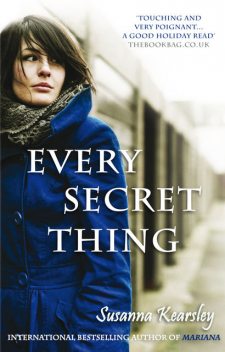 Every Secret Thing, Susanna Kearsley