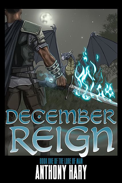 DECEMBER REIGN, Anthony M Hary