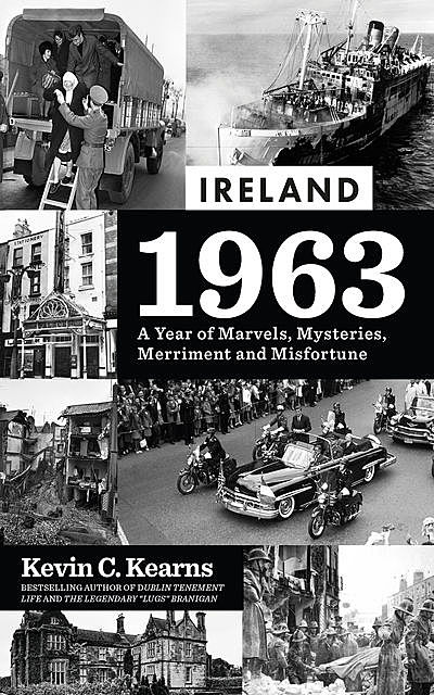 Ireland 1963, Kevin C.Kearns