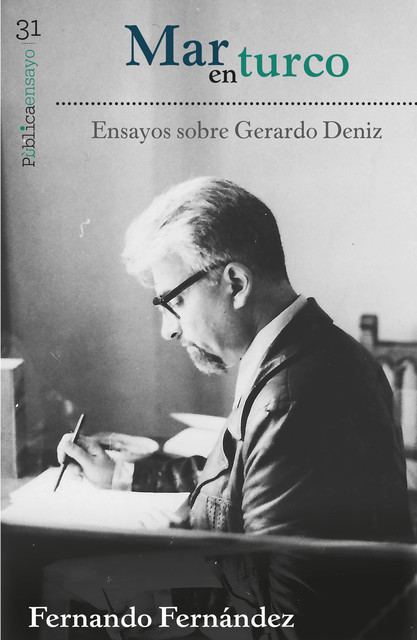 Mar en turco : ensayos sobre Gerardo Deniz, Fernando Fernández