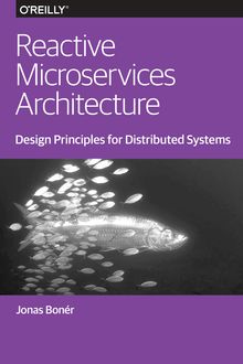 Reactive Microservices Architecture, Jonas Bonér
