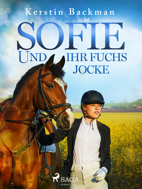 Sofie und ihr Fuchs Jocke, Kerstin Backman