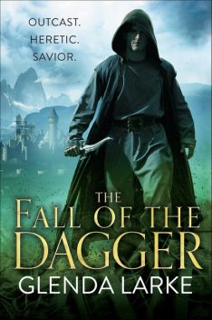 The Fall of the Dagger, Glenda Larke