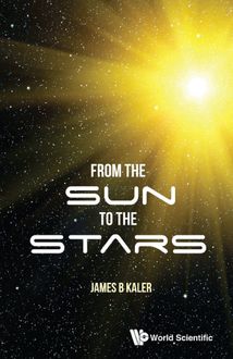From the Sun to the Stars, James B Kaler