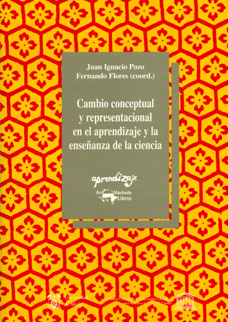 Cambio conceptual y representacional en el aprendizaje y la enseñanza de la ciencia, Varios