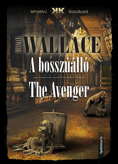 A bosszúálló – The Avenger, Edgar Wallace