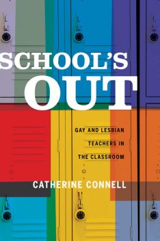 School's Out, Catherine Connell