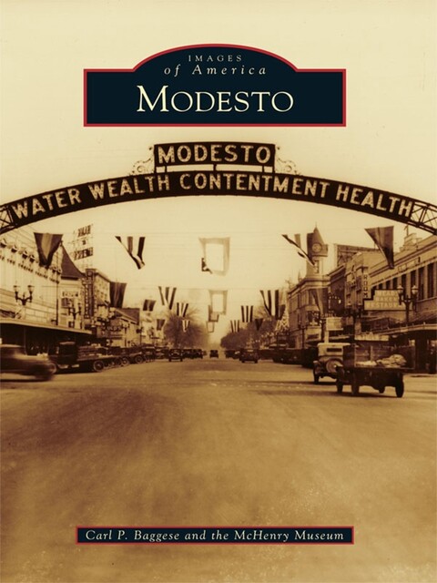 Modesto, Carl P. Baggese