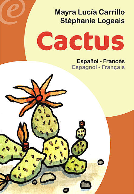 Cactus, Carrillo Colmenares, Mayra Lucía