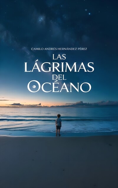 Las lágrimas del océano, Camilo Andrés Hernández Pérez