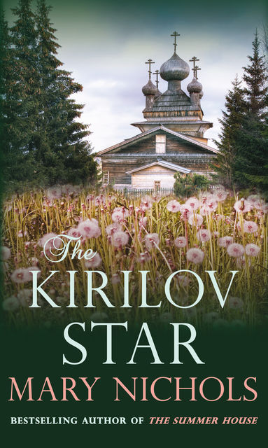 The Kirilov Star, Mary Nichols