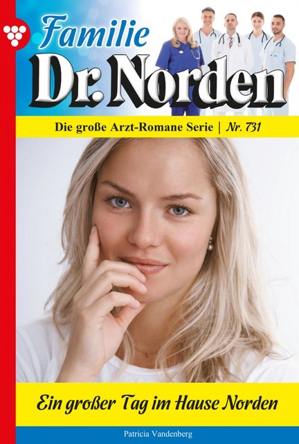 Familie Dr. Norden 731 – Arztroman, Patricia Vandenberg