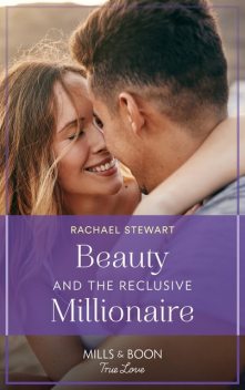 Beauty and the Reclusive Millionaire, Rachael Stewart