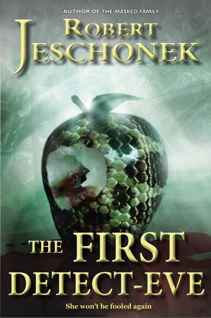 The First Detect-Eve, Robert Jeschonek