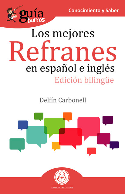 GuíaBurros Los mejores refranes en español e inglés, Delfín Carbonell