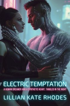 Electric Temptation, Lillian Kate Rhodes