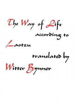 The Way of Life, Lao Tzu