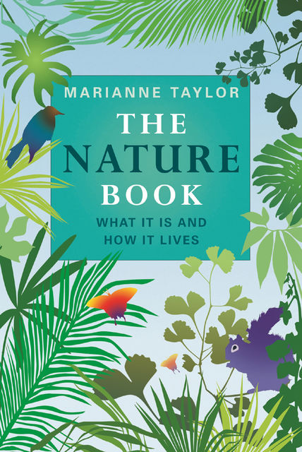 The Nature Book, Marianne Taylor