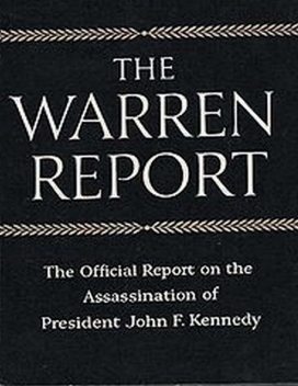 The Warren Commission Report: The Official Report on the Assassination of President John F. Kennedy, President's Commission