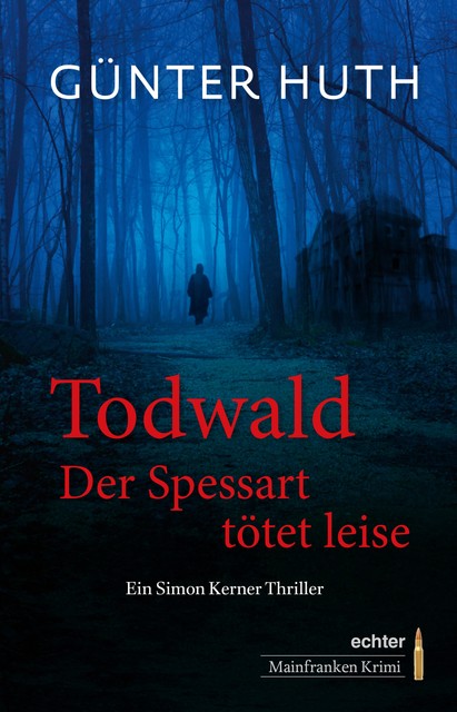 Todwald, Günter Huth