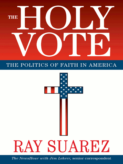 The Holy Vote, Ray Suarez