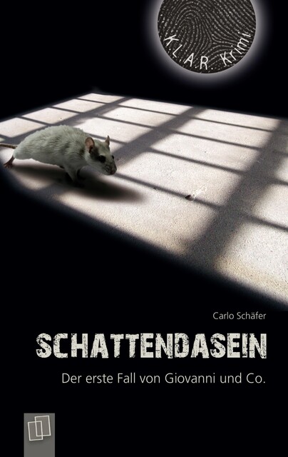 Schattendasein, Carlo Schäfer