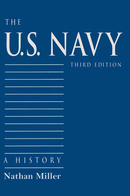 The U.S. Navy, Nathan Miller