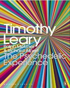The Psychedelic Experience, Timothy Leary