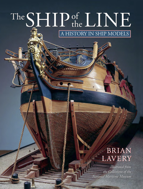 The Ship of the Line, Brian Lavery